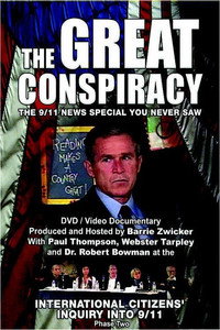 Постер фильма «The Great Conspiracy: The 9/11 News Special You Never Saw (2005)» — (2 из 3)