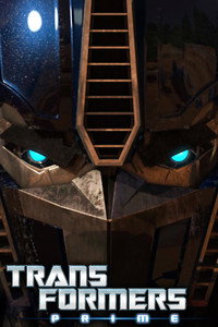Постер мультсериала «Трансформеры: Прайм (2010-2013)» — (3 из 23)