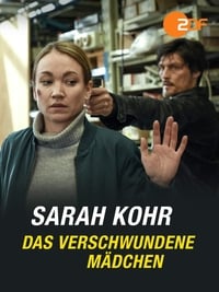 Sarah Kohr - Das verschwundene Mädchen