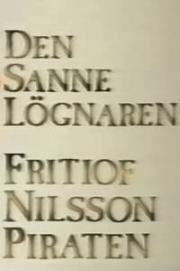 Poster de Den sanne lögnaren - Fritiof Nilsson Piraten