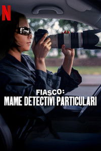 Fiasco: Mame detectivi particulari