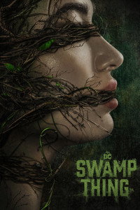 Постер сериала «Болотная тварь (2019)» — (4 из 56)