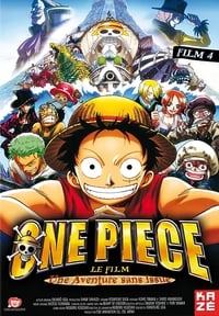 One Piece, film 4 : L'Aventure sans issue (2003)