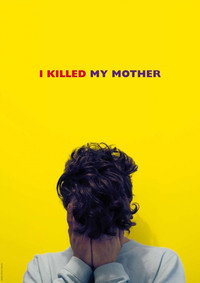 Постер фильма «Я убил свою маму (2009)» — (7 из 39)