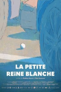 La Petite Reine Blanche