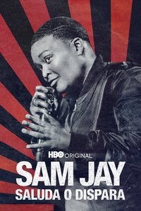 Poster de Sam Jay: Saluda o Dispara
