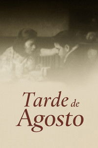 Imagem do Filme Tarde de agosto