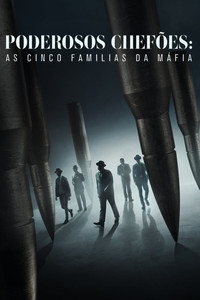 Poderosos Chefoes As Cinco Familias da Mafia S01E03