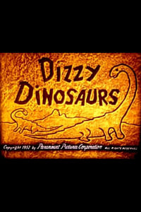 Dizzy Dinosaurs (1952)