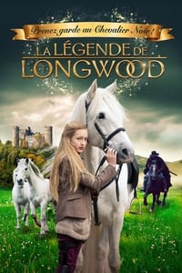 La légende de Longwood (2014)