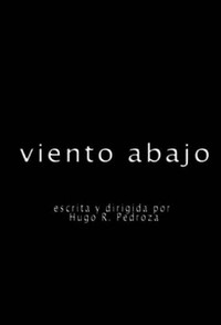 Постер фильма «Viento Abajo (2017)» — (2 из 2)