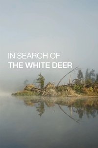 In Search of the White Deer