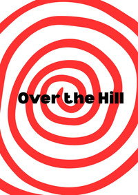 Over the Hill