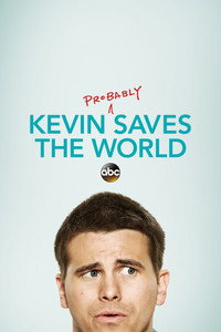 Постер сериала «Кевин спасёт мир. Если получится (2017-2018)» — (3 из 19)