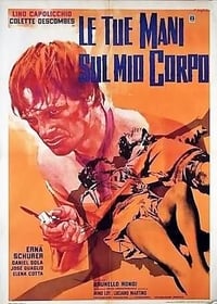 Le tue mani sul mio corpo (1970)