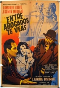 Entre abogados te veas (1951)
