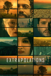 Постер сериала «Экстраполяции (2023)» — (12 из 58)