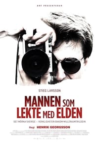 Mannen som lekte med elden (2018)