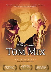 Постер фильма «Мой дорогой Том Микс (1992)» — (2 из 2)