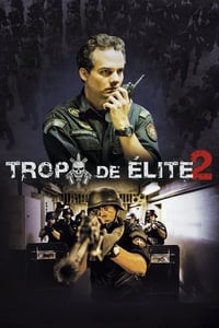 Poster de Tropa de Élite 2