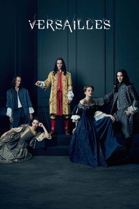 Постер сериала «Версаль (2015 - 2018)» — (3 из 28)