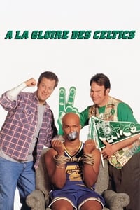 À la gloire des Celtics (1996)