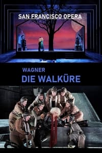 Die Walküre - San Francisco Opera (2018)