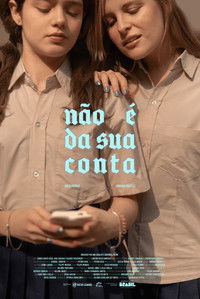 Poster de Não É Da Sua Conta