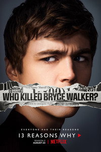 Постер сериала «13 причин почему (2017-2020)» — (18 из 92)