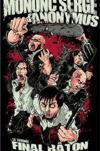 Imagem do Filme Mononc' Serge & Anonymus - Final Bâton