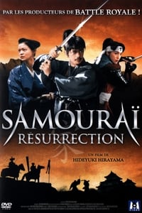 Samouraï Resurrection (2003)