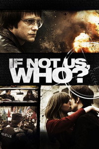 Постер фильма «Если не мы, то кто (2011)» — (1 из 4)