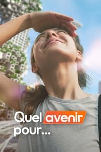 Quel avenir pour… (2022)