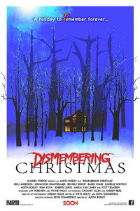 Постер фильма «Dismembering Christmas (2015)» — (27 из 31)