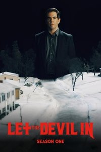 Let the Devil In - Season 1
