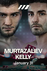 Poster de Bakhram Murtazaliev vs. Josh Kelly