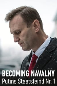 Poster de Becoming Nawalny - Putins Staatsfeind Nr. 1