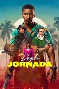 Dupla Jornada (2022) WEB-DL 1080p HD Dual Áudio 5.1 / Dublado