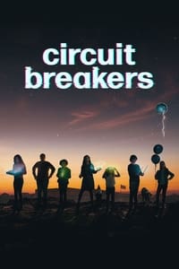 tv show poster Circuit+Breakers 2022