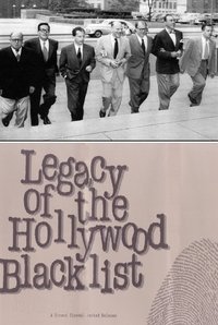 Poster de Legacy of the Hollywood Blacklist