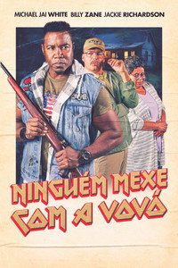 Imagem do Filme Ninguém Mexe com a Vovó