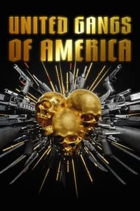 United Gangs of America - Season 1