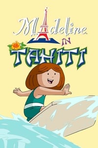 Madeline in Tahiti