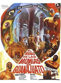 Постер фильма «Похищение мумий из Гуанахуато (1972)» — (1 из 2)