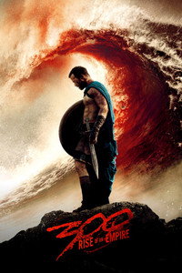 Постер фильма «300 спартанцев: Расцвет империи (2013)» — (11 из 100)