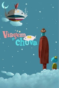 Постер мультфильма «Viagem na Chuva (2014)» — (2 из 4)