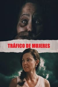 Poster de Tráfico de mujeres