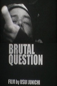 Imagem do Filme Brutal Question
