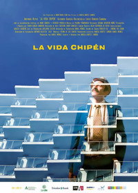 Постер к фильму La vida chipén (2021)