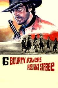 Sei bounty killers per una strage (1973)